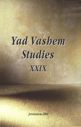 Picture of “Ordinary Life” in Extraordinary Times in Yad Vashem Studies, Volume XXIX
